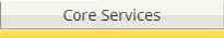 Core Services Button & Link